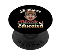 Divertente Ragazzo Nero Che Dice Bello Intelligente Educato Donne Uomini PopSockets PopGrip Adesivo
