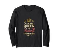 Divertente regalo artistico con scritta "I am the Queen of Fucking Everything" Maglia a Manica