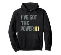 Divertente regalo con scritta "I have got the power bi Felpa con Cappuccio