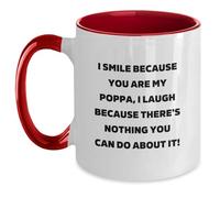 Divertente regalo da uomo, tazze di laurea uniche per Poppa, I Smile Because You Are My Poppa, Poppa Tazza da caffè bicolore