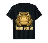 Divertente Regalo di Gioco di Parole Toad You So Grumpy Frog Maglietta