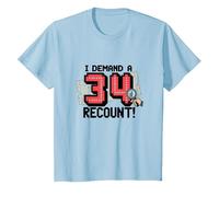 Divertente Regalo per Il 34° Compleanno: I Demand a Recount! Maglietta, Bambini, Celeste, 12 Anni