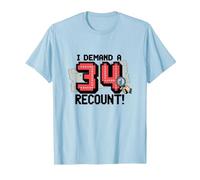 Divertente Regalo per Il 34° Compleanno: I Demand a Recount! Maglietta, Uomo, Celeste, M