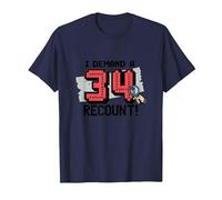 Divertente Regalo per Il 34° Compleanno: I Demand a Recount! Maglietta, Uomo, Navy, M