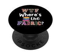 Divertente regalo per quilter, WTF Where's the Fabric Hoarder 4 PopSockets PopGrip Adesivo