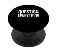 Divertente regalo per teorici della cospirazione - Domanda tutto PopSockets PopGrip Adesivo