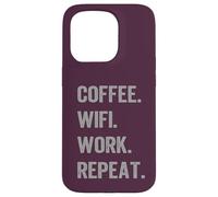 Divertente regalo WFH Coffee WiFi Work Repeat Remote Worker Custodia per iPhone 15 Pro