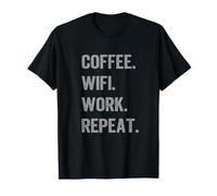 Divertente Regalo WFH Coffee WiFi Work Repeat Remote Worker Maglietta