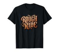 Divertente Rough Ride Emblema Maglietta