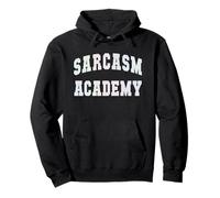 Divertente Sarcasm Academy Laurea Sarcastico Commento Caricamento Felpa con Cappuccio