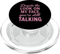 Divertente Sassy Stai ancora prendendo Sarcastico Ironico Sarcasmo Divertimento PopSockets PopGrip per MagSafe
