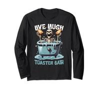Divertente scheletro con toast in mani Live Laugh Toaster Bath Maglia a Manica