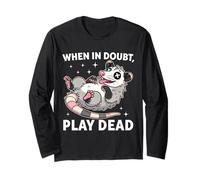 Divertente Scritta Possum When in Doubt Play Dead Maglia a Manica