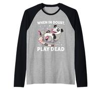 Divertente Scritta Possum When in Doubt Play Dead Maglia con Maniche Raglan
