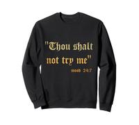 Divertente Scrittura Sarcasmo Thou Shall Not Try Me Mood 24 7 Regalo Felpa