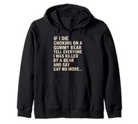 Divertente se muoio soffocato da Un Orsetto gommoso, racconta a Tutti Una Barzelletta Felpa con Cappuccio