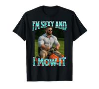 Divertente Sexy E I Mow It Lawn Marito Lawn Mowing Dad Citazione Maglietta