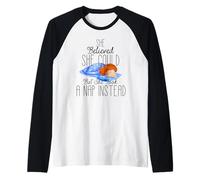 Divertente She Believed She Could Femminismo Femminista sarcastico Maglia con Maniche Raglan
