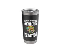 Divertente Sii sempre te stesso a meno che tu non possa essere un camelion Bicchiere termico in acciaio inox doppia parete