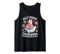 Divertente Silly Goose Inclusione Tutti Appartiene Detto Umorismo Canotta