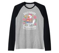 Divertente Silly Goose Inclusione Tutti Appartiene Detto Umorismo Maglia con Maniche Raglan