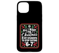 Divertente Six Seven Teacher Natale 67 Meme Gen Alpha Slang Custodia per iPhone 15 Plus