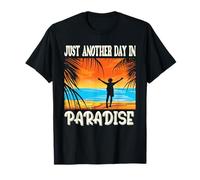 Divertente slogan per vacanze in famiglia con scritta "Just Another Day In Paradise" Maglietta