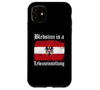 Divertente slogan umoristico austriaco Bledsinn è un Lebenseinstellung Custodia per iPhone 11