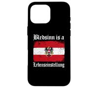 Divertente slogan umoristico austriaco Bledsinn è un Lebenseinstellung Custodia per iPhone 16 Pro Max