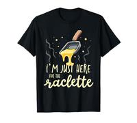Divertente, sono qui solo per The Raclette Swiss Cheese Foodie Maglietta