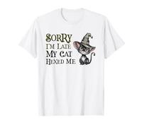 Divertente Sorry I'm Late My Cat Witch Hexed Me Witches Mom Coven Maglietta
