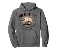 Divertente Souvenir con Scritta Do Not Pet The Fluffy Cows Montana Bison Felpa con Cappuccio