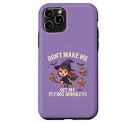 Divertente strega di Halloween non farmi prendere le mie scimmie volanti Custodia per iPhone 11 Pro