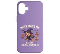 Divertente strega di Halloween non farmi prendere le mie scimmie volanti Custodia per iPhone 16 Plus