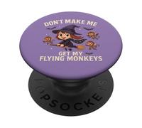 Divertente strega di Halloween non farmi prendere le mie scimmie volanti PopSockets PopGrip Adesivo