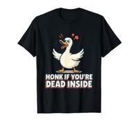 Divertente Suona Il clacson If You're Dead Inside Sarcastic Design Maglietta