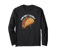 Divertente Taco martedì Cinco De Mayo A Volte I Crumble Maglia a Manica