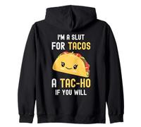 Divertente Taco Sono Una Troia per Tacos Carino Adorabile Cibo Kawaii Felpa con Cappuccio