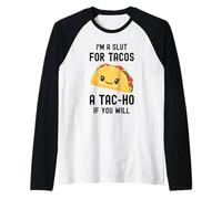 Divertente Taco Sono Una Troia per Tacos Carino Adorabile Cibo Kawaii Maglia con Maniche Raglan