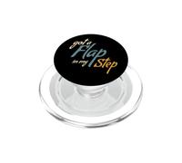 Divertente Tap Dancing Pun Ottenuto un lembo nel mio passo PopSockets PopGrip per MagSafe