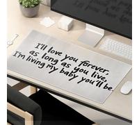 Divertente tappetino per mouse con scritta in inglese "I'Ll Love You Forever, As Long As You Live". Tappetino per mouse motivazionale, accessori da scrivania Kawaii