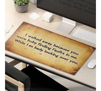 Divertente tappetino per mouse per lavoro, con scritta in inglese "I Walked Away Because You Were Busy Finding Faults In Me", tappetino per mouse con gatto, accessori da scrivania