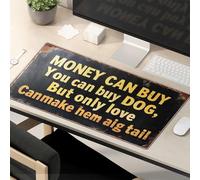 Divertente tappetino per mouse per lavoro, con scritta "Money Can Buy Dog, But Only Love Can Make Him Wag Tail". Tappetino per mouse grande e divertente