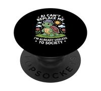 Divertente tartaruga dicendo che l"IA non può sostituirmi donne uomini inutili PopSockets PopGrip Adesivo