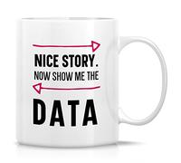 Divertente tazza da caffè in ceramica, con scritta "Show Me The Data Science Science", analista, ingegnere, statistiche, 325 ml, divertente regalo di compleanno per amici, colleghi, colleghi, lui,