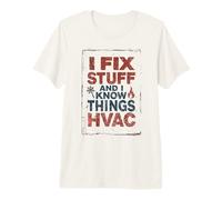 Divertente Tecnico HVAC Riparo Cose e so Cose Maglietta Premium