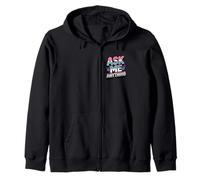 Divertente Testo Design Ask Me Shirt Ask Me Anything Sign Felpa con Cappuccio