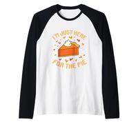 Divertente Torta di Zucca per Il Giorno del Ringraziamento I'm Just Here for The Pie Maglia con Maniche Raglan