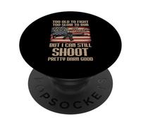 Divertente troppo vecchio per combattere troppo lentamente per correre ma posso ancora sparare PopSockets PopGrip Adesivo