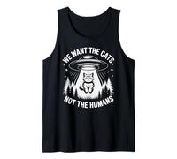 Divertente UFO Cat Alien "We Want The Cats Not The Humans" Umorismo Canotta